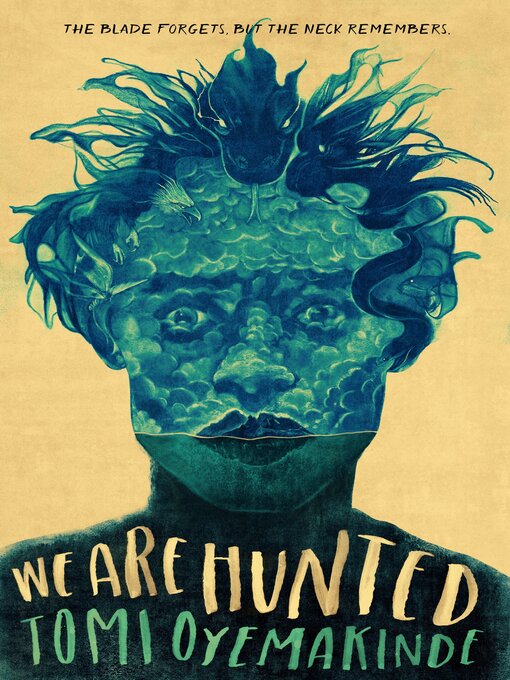 Title details for We Are Hunted by Tomi Oyemakinde - Available